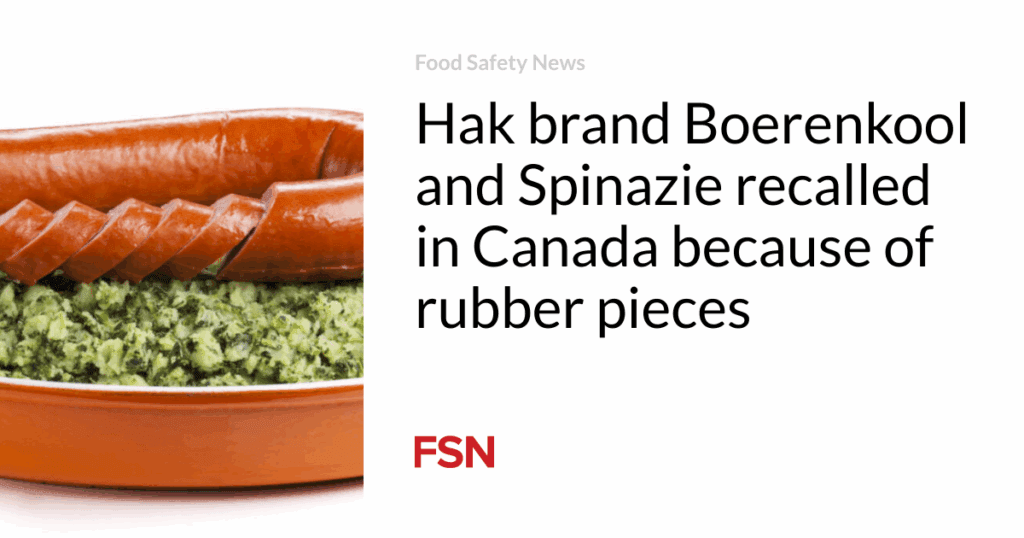 Hak brand Boerenkool and Spinazie recalled in Canada because of rubber pieces