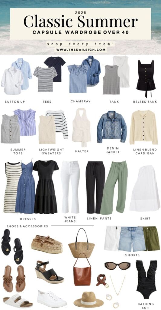 2025 Classic Summer Capsule Wardrobe for Women Over 40 — THE DAILEIGH
