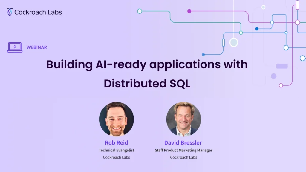 Building AI-ready applications with Distributed SQL