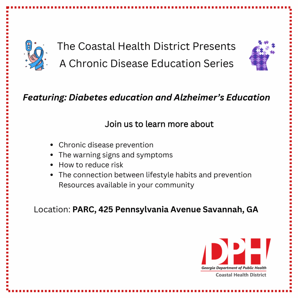 Chronic Disease Education Series – Georgia Coastal Health District Georgia Coastal Health District Chronic Disease Education Series - Georgia Coastal Health District Georgia Coastal Health District