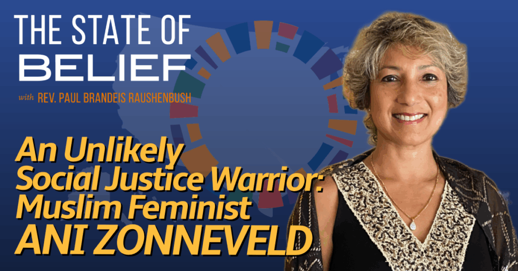 An Unlikely Social Justice Warrior: Muslim Feminist Ani Zonneveld
