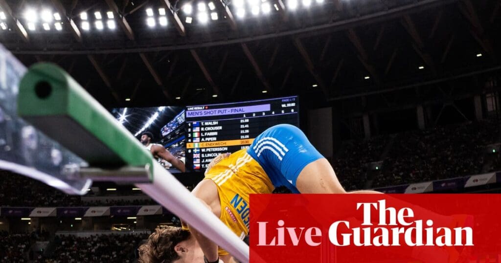 World Athletics Championships 2025: Duplantis goes for pole vault gold, hurdles finals and more – live | World Athletics Championships World Athletics Championships 2025: Duplantis goes for pole vault gold, hurdles finals and more – live | World Athletics Championships