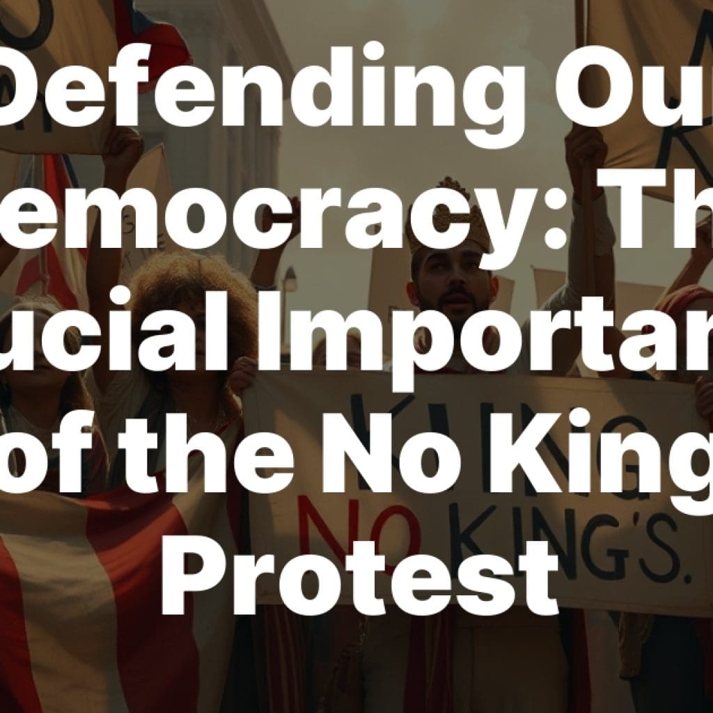The Crucial Importance of the No King Protest, News In Progress