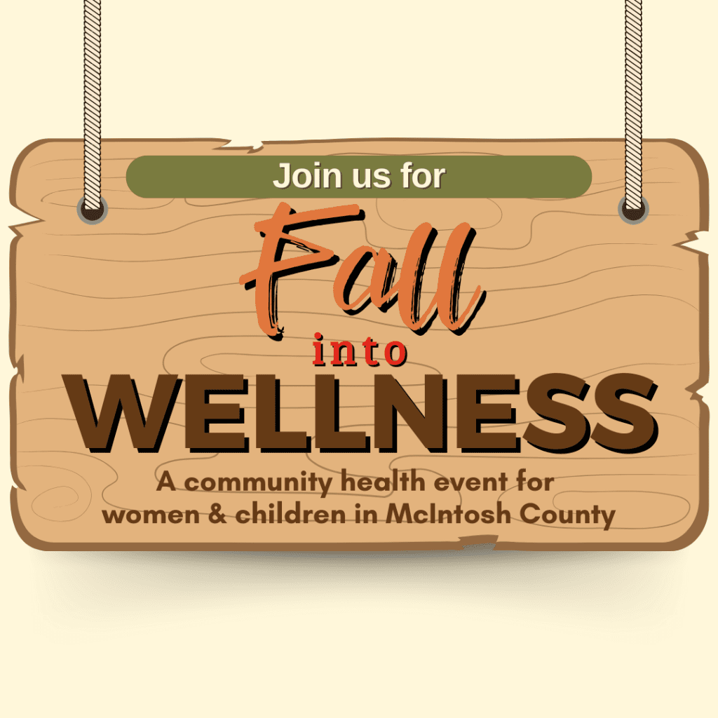 McIntosh County Health Department and Family Connection Host Community Resource Event for Women and Children