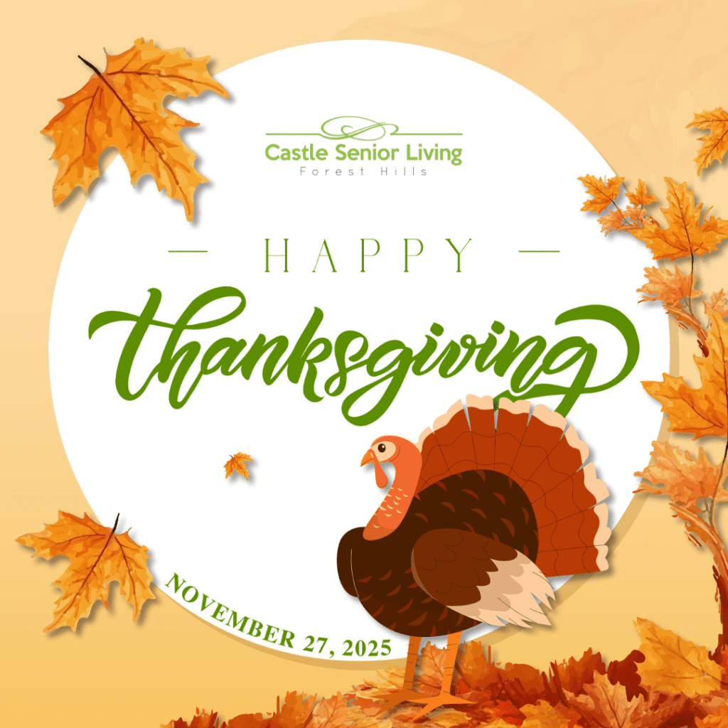 Thanksgiving Day - Castle Senior Living at Forest Hills