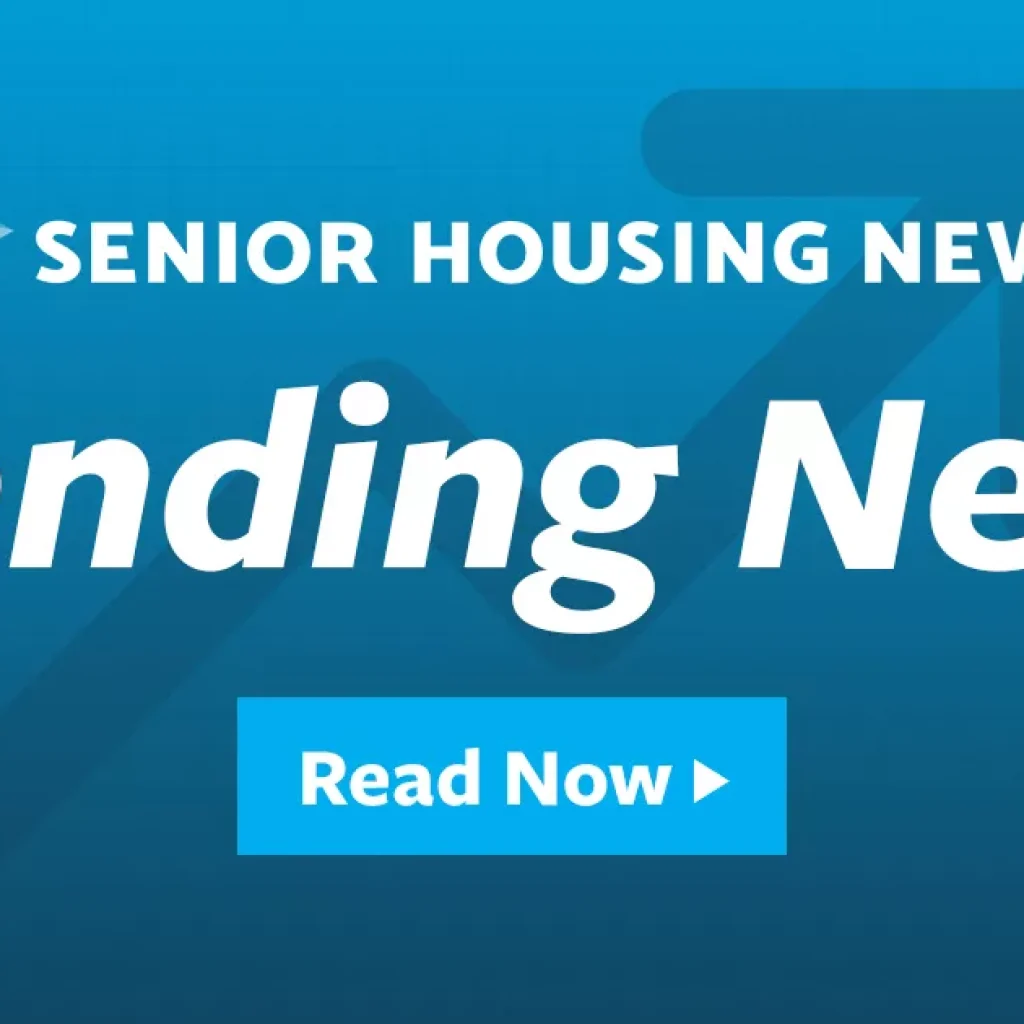 Senior Living Dealbook: Distinctive Living Assumes Management in Kentucky; Berkadia Provides $24.8M Acquisition Loan