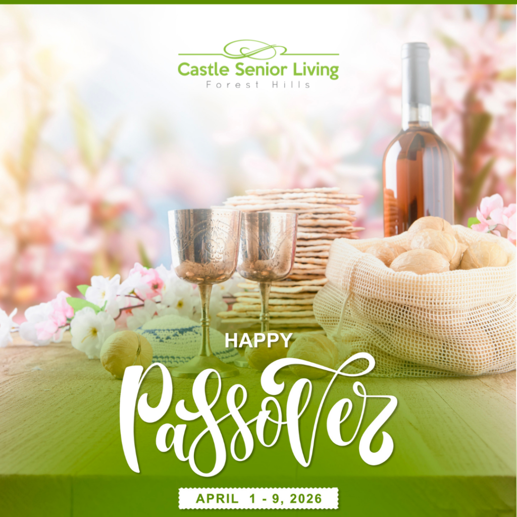 Passover – Castle Senior Living Forest Hills, NY