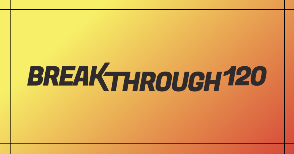 Break Through to a New Level of Production In 120 Days