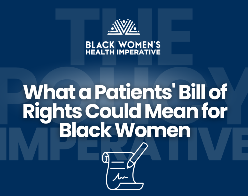What a Patients' Bill of Rights Could Mean for Black Women