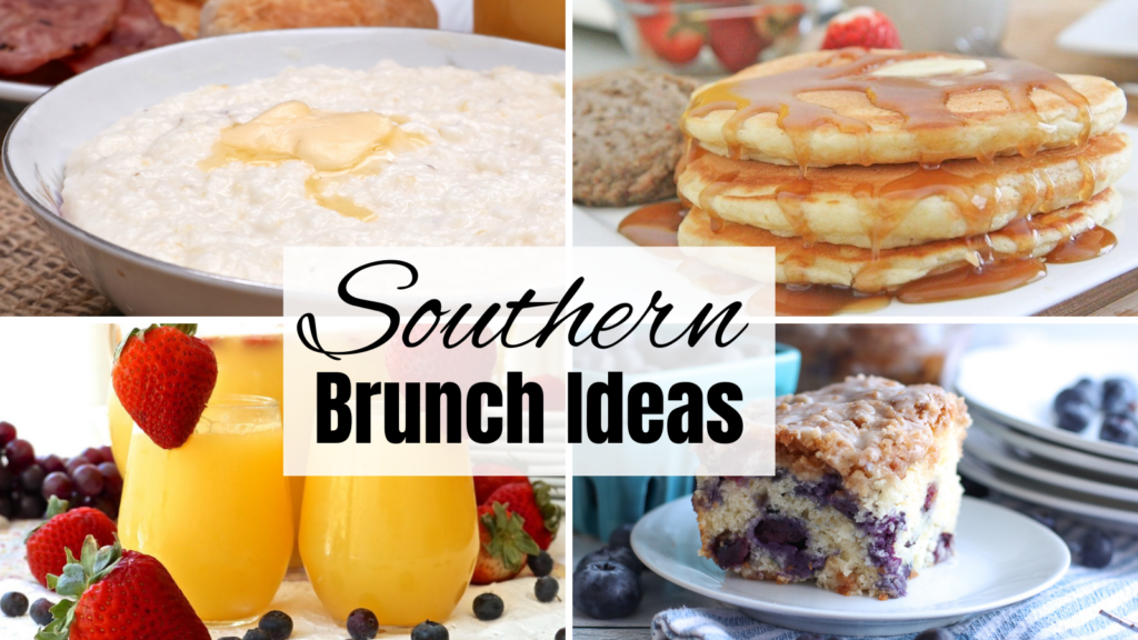 Southern Brunch Menu Ideas (Easy Recipes + Hosting Tips) southern brunch ideas with grits, pancakes, coffee cake and mimosa