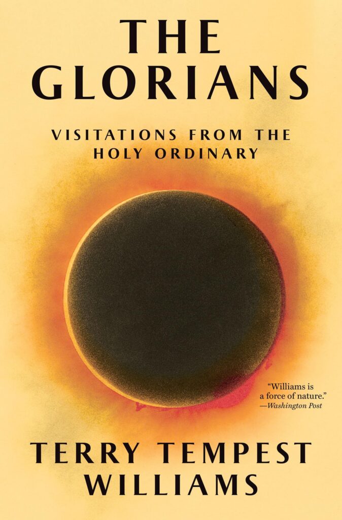The Glorians written by Terry Tempest Williams, discussion by Sara Wright – Feminism and Religion