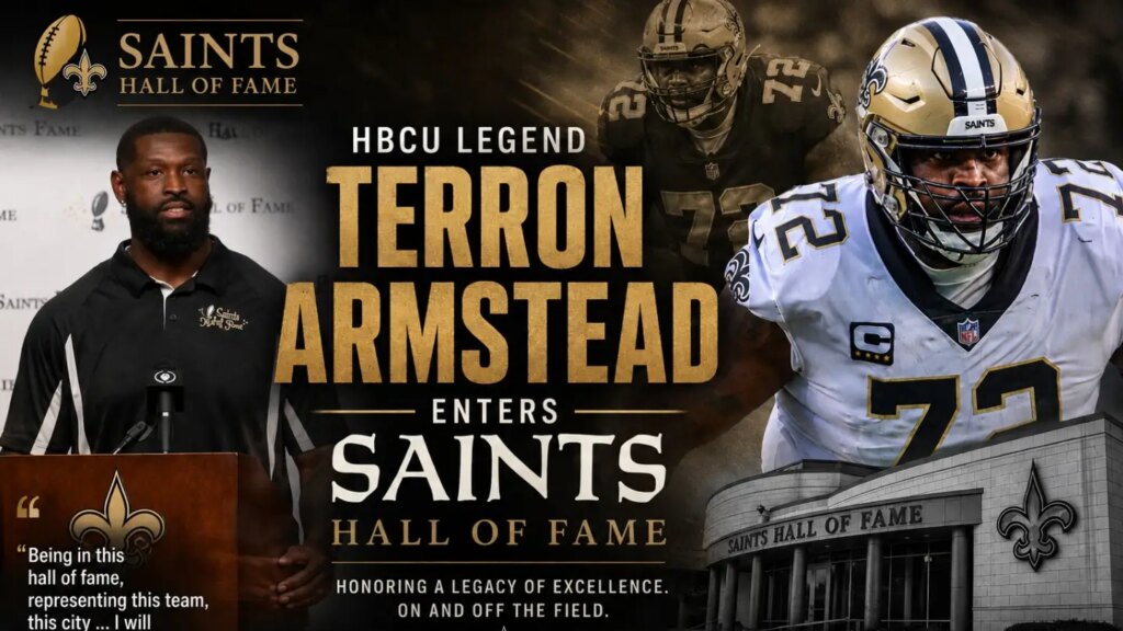 HBCU Legend Terron Armstead enters Saints Hall of Fame Class of 2026