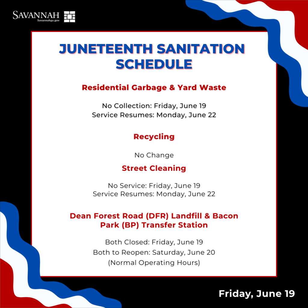 City of Savannah to Close Offices Friday, June 19, in Observance of Juneteenth • Savannah Herald City of Savannah to Close Offices Friday, June 19, in Observance of Juneteenth • Savannah, GA