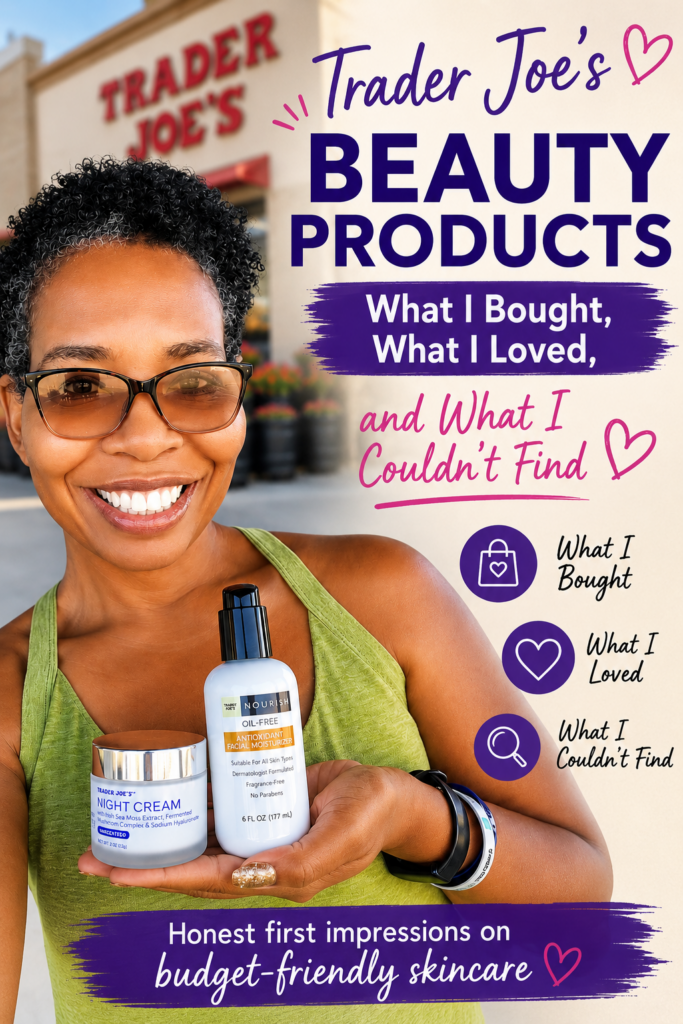 Trader Joe's Beauty Products Review: What I Bought & Loved